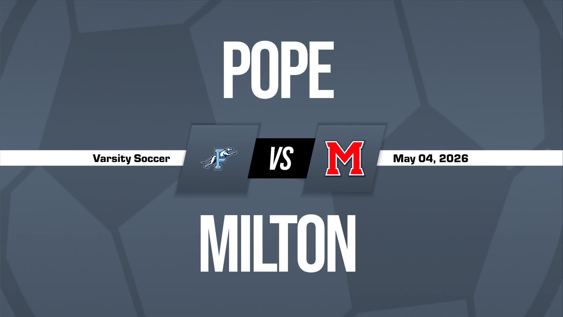 Soccer Recap: Pope's  Victory  on Monday Extends Winning Streak to Four