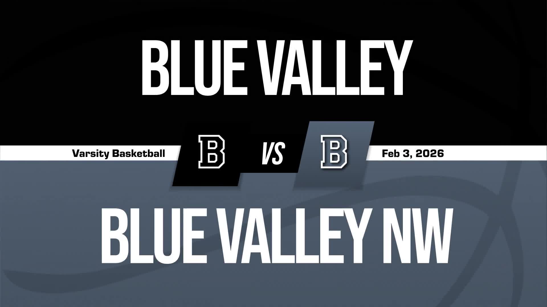 Basketball Recap: Blue Valley's Loss Ends Four-Game Winning Streak on the Road + How To Watch
