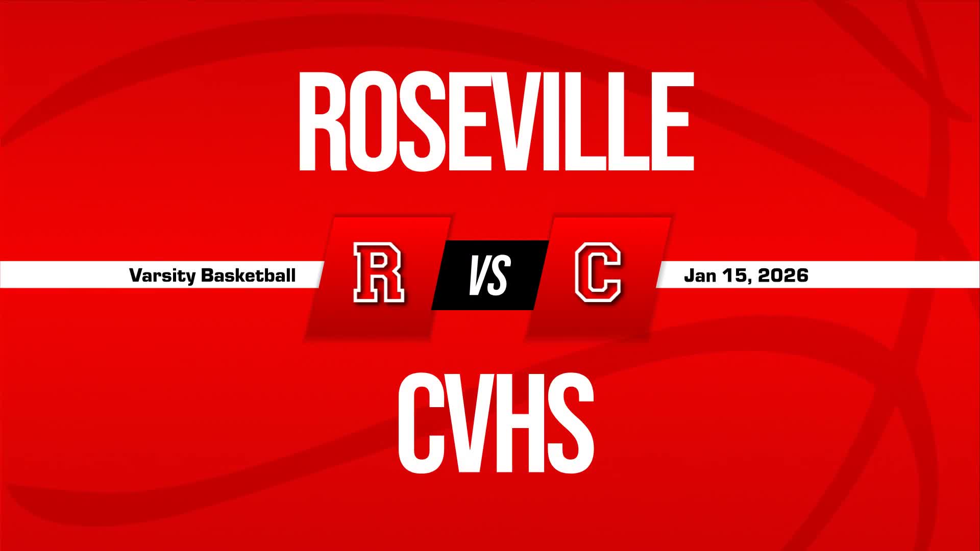 Basketball Recap: Roseville's Run of Five Straight  Wins Now Over + How To Watch