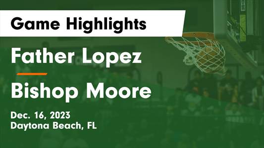 Bishop Moore vs. Altamonte Christian