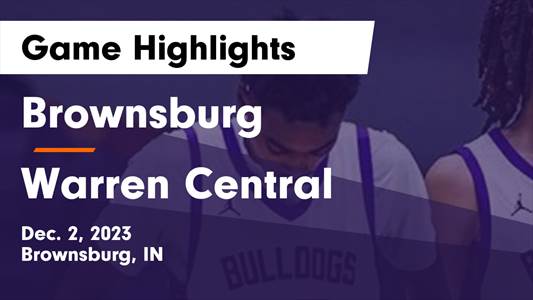 Brownsburg vs. Warren Central