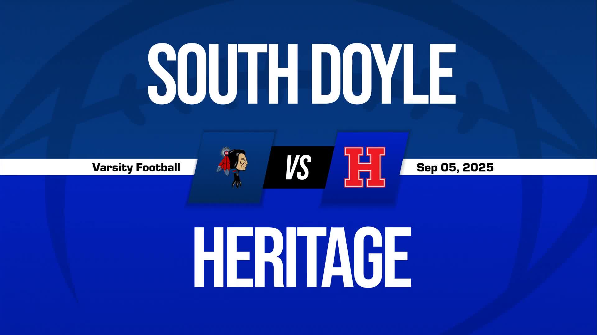 Football Recap: South-Doyle Takes a Loss + How To Watch