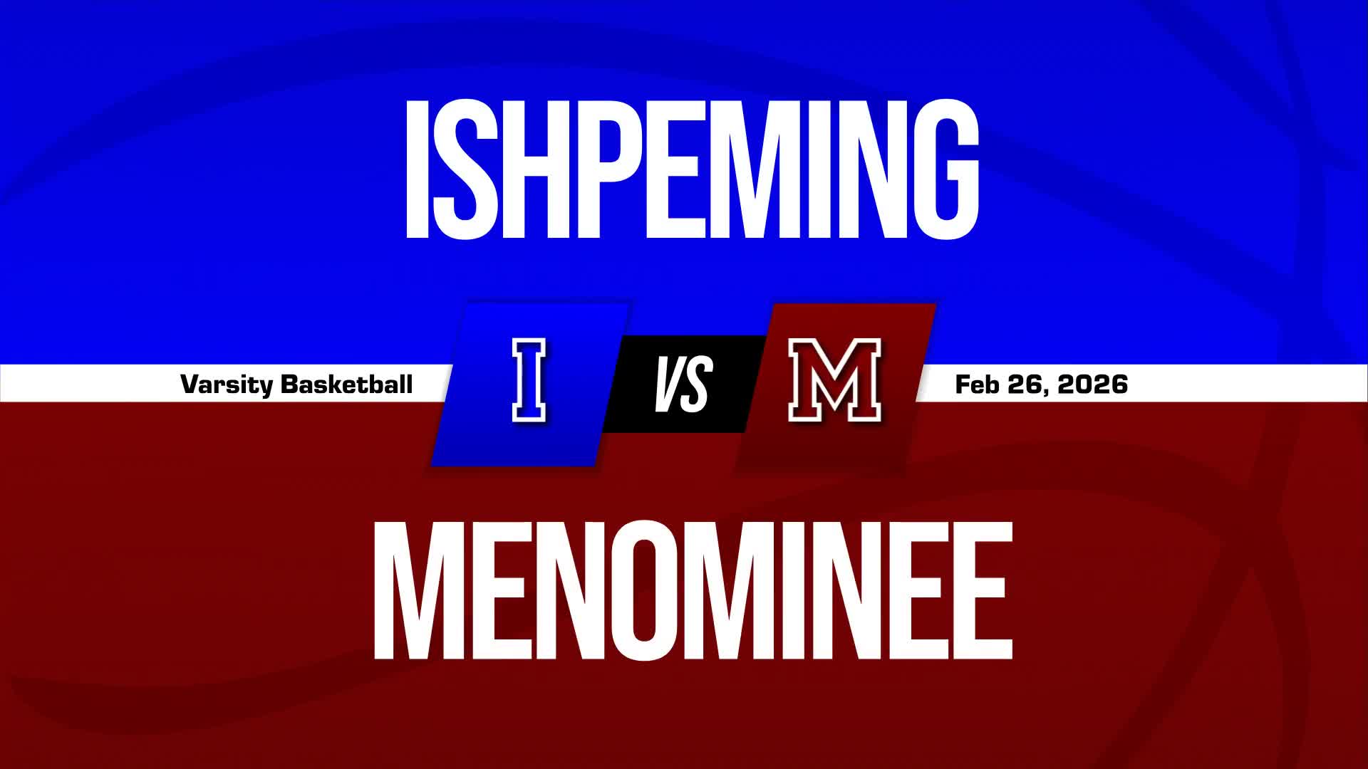Basketball Recap: Ishpeming Takes a Loss + How To Watch