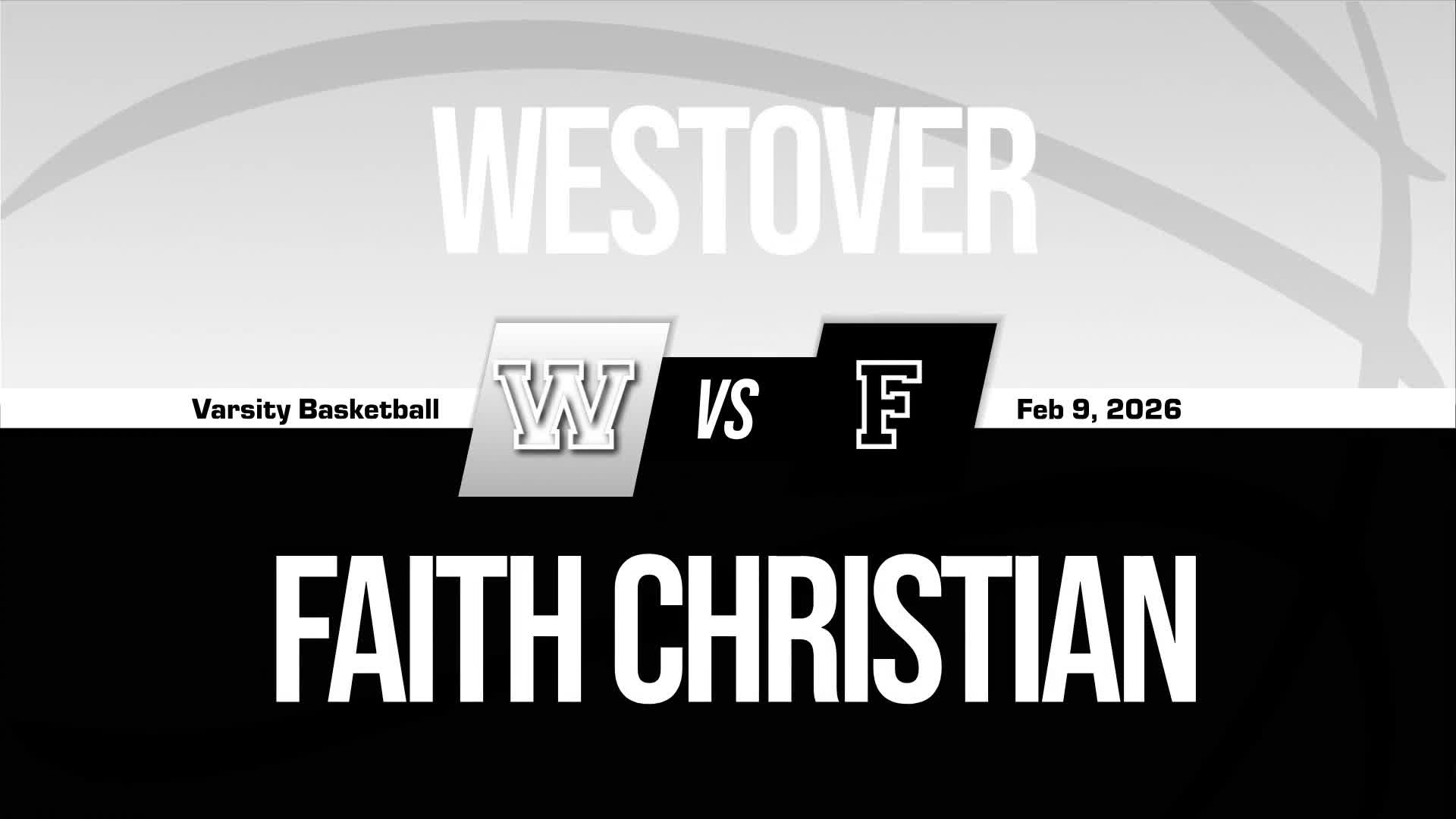 Basketball Recap: Westover Christian Academy Takes a Loss + How To Watch