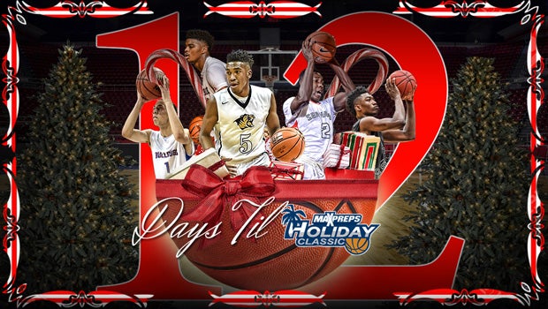 12 days until the MaxPreps Holiday Classic