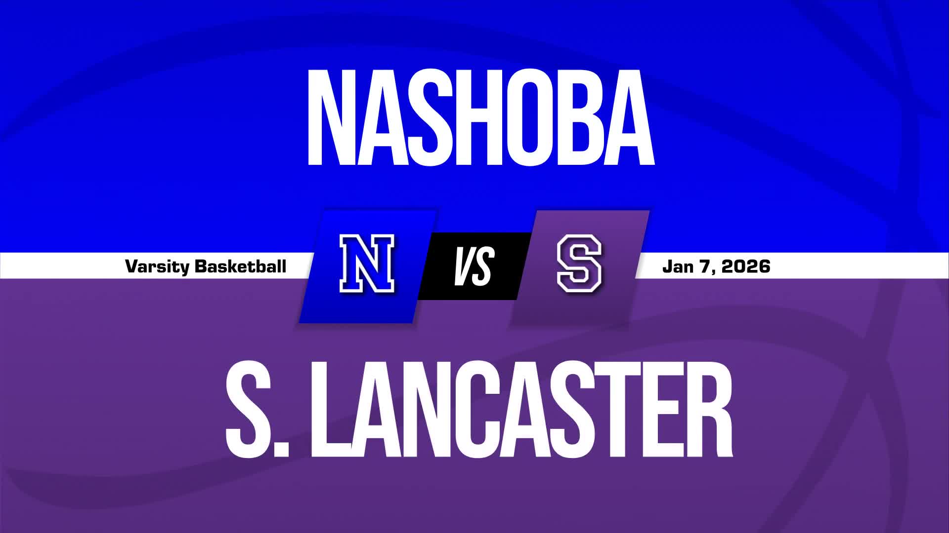 Basketball Recap: South Lancaster Academy's Luck Changes for the Better  on Wednesday