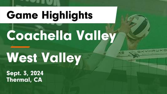 Volleyball Recap: Coachella Valley Gets the Win