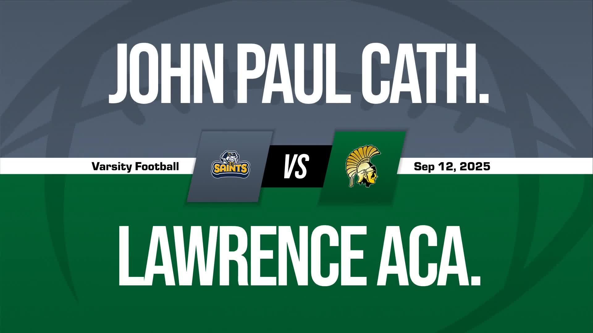 Football Game Preview: John Paul II Catholic Saints vs. St. David's Warriors