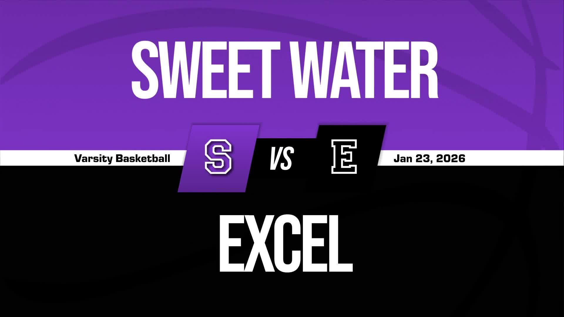 Basketball Recap: Sweet Water Drops Highest Score of Season Against Excel + How To Watch