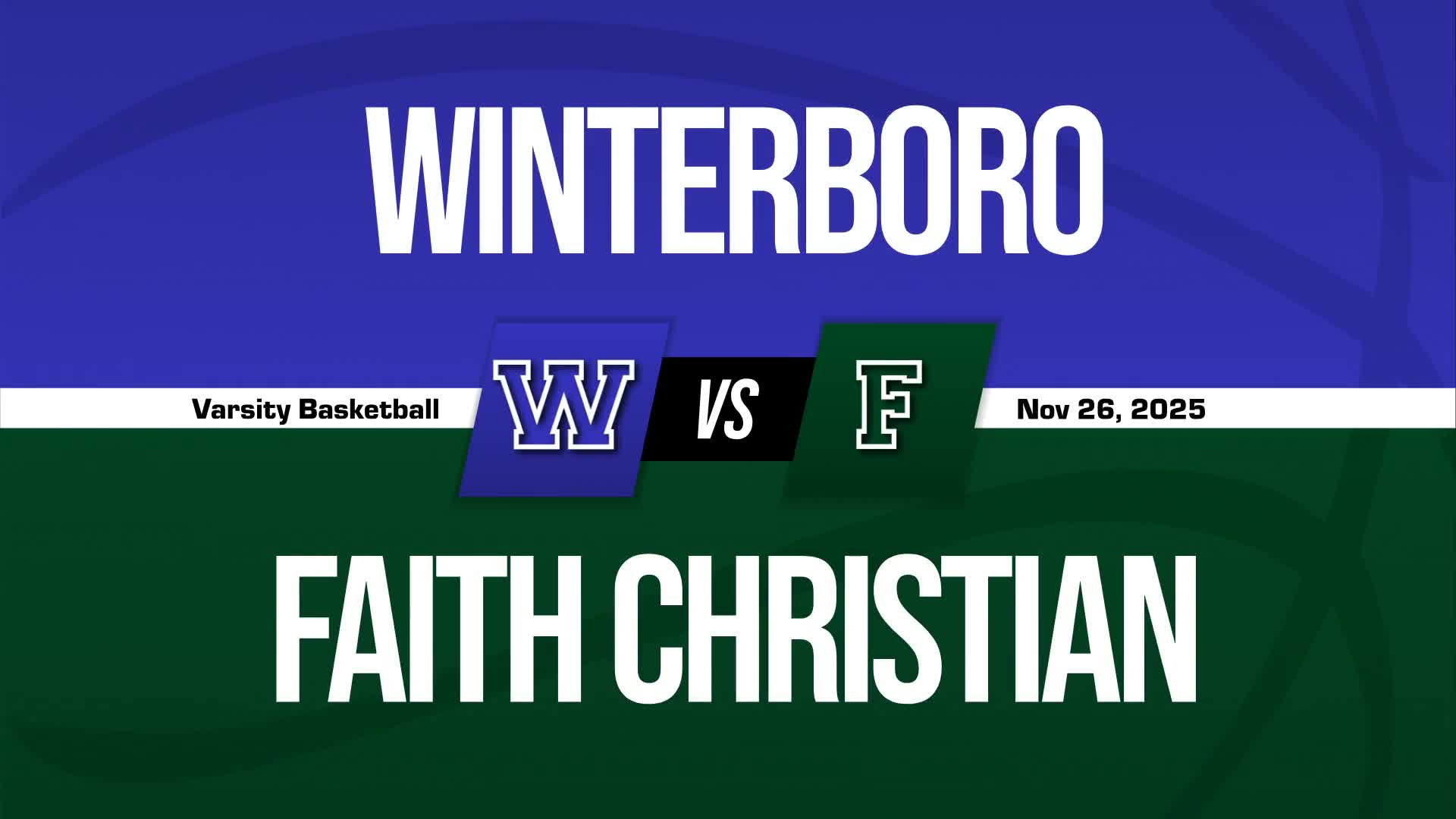 Basketball Recap: Faith Christian Takes a Loss + How To Watch