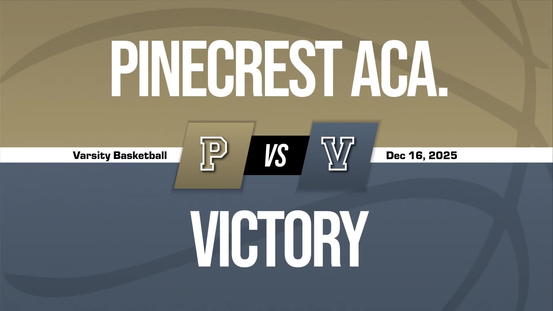 Basketball Recap: Victory Baptist Comes Up Short
