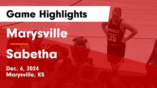 Basketball Recap: Sabetha Comes Up Short  at Home Against Marysv