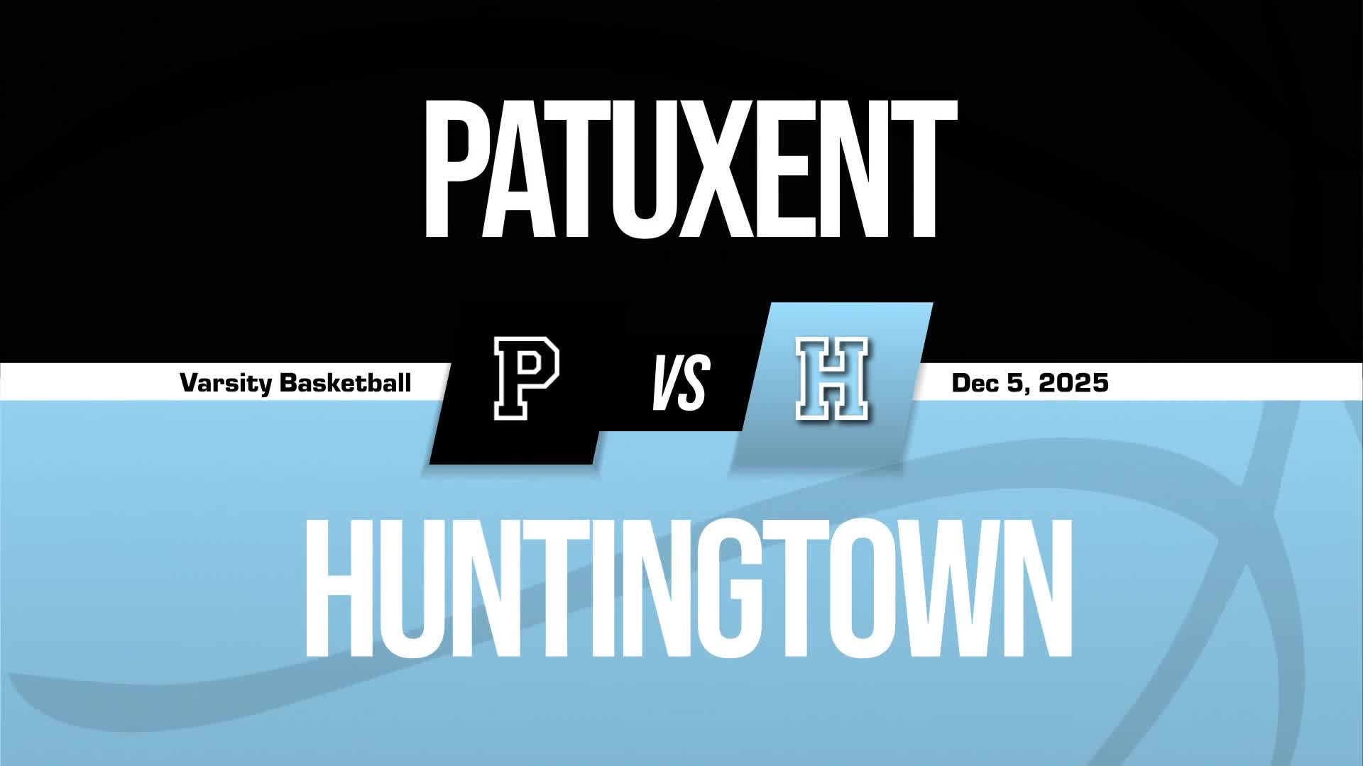Basketball Recap: Huntingtown Starts Season with  Win at Home + How To Watch