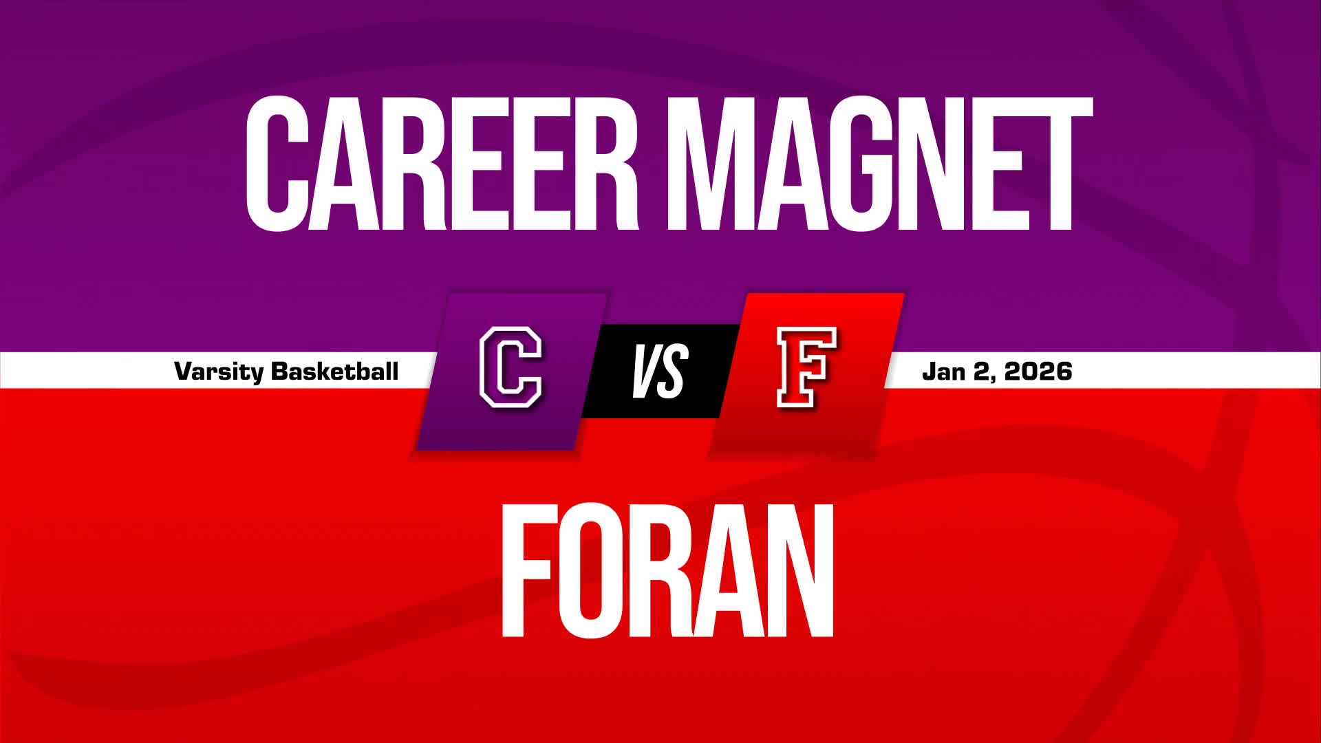 Basketball Recap: Foran Beats Career Magnet for Their Fourth Straight  Win