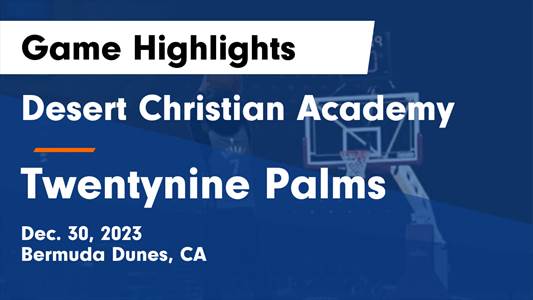 Desert Christian Academy vs. Nuview Bridge