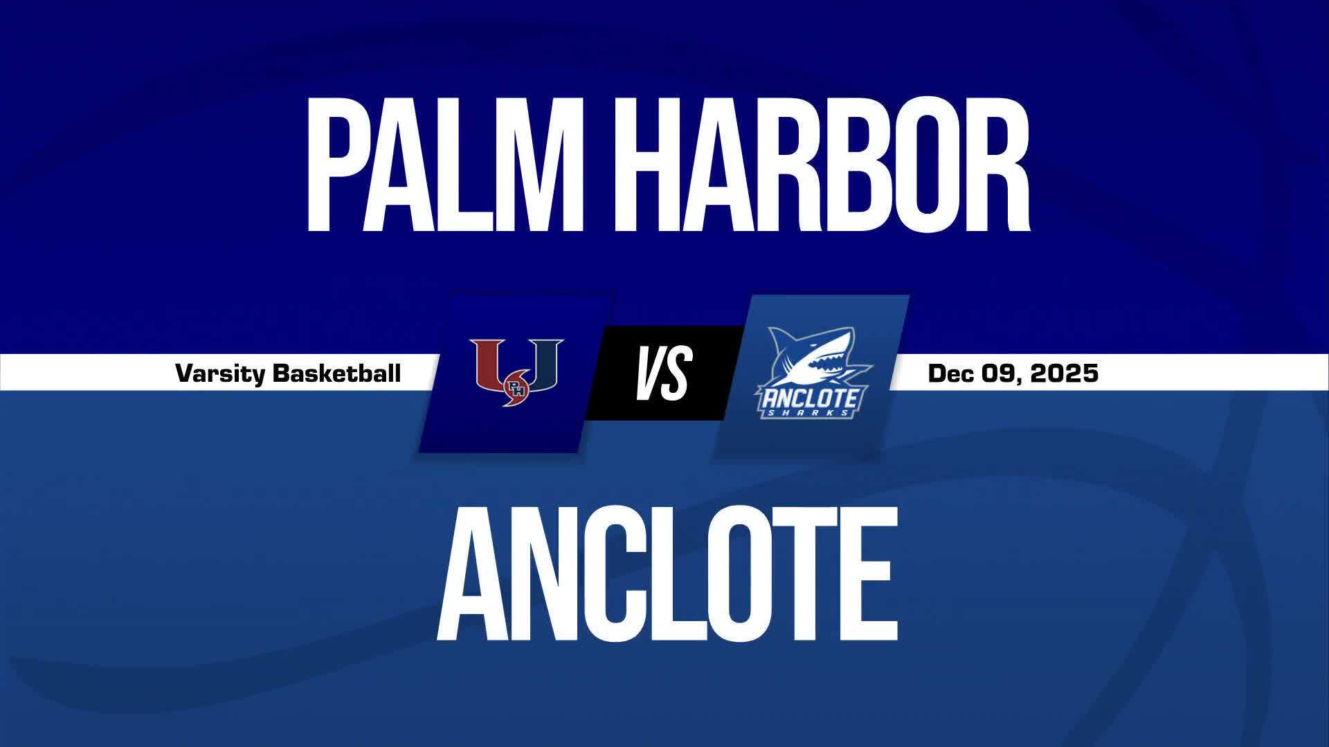 Basketball Recap: Dynamic Duo of  Cam Surface and  Peyton Vega Lead Anclote to Victory + How To Watch