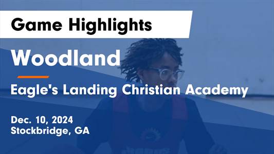 Basketball Recap: Eagle's Landing Christian Academy Takes a Loss