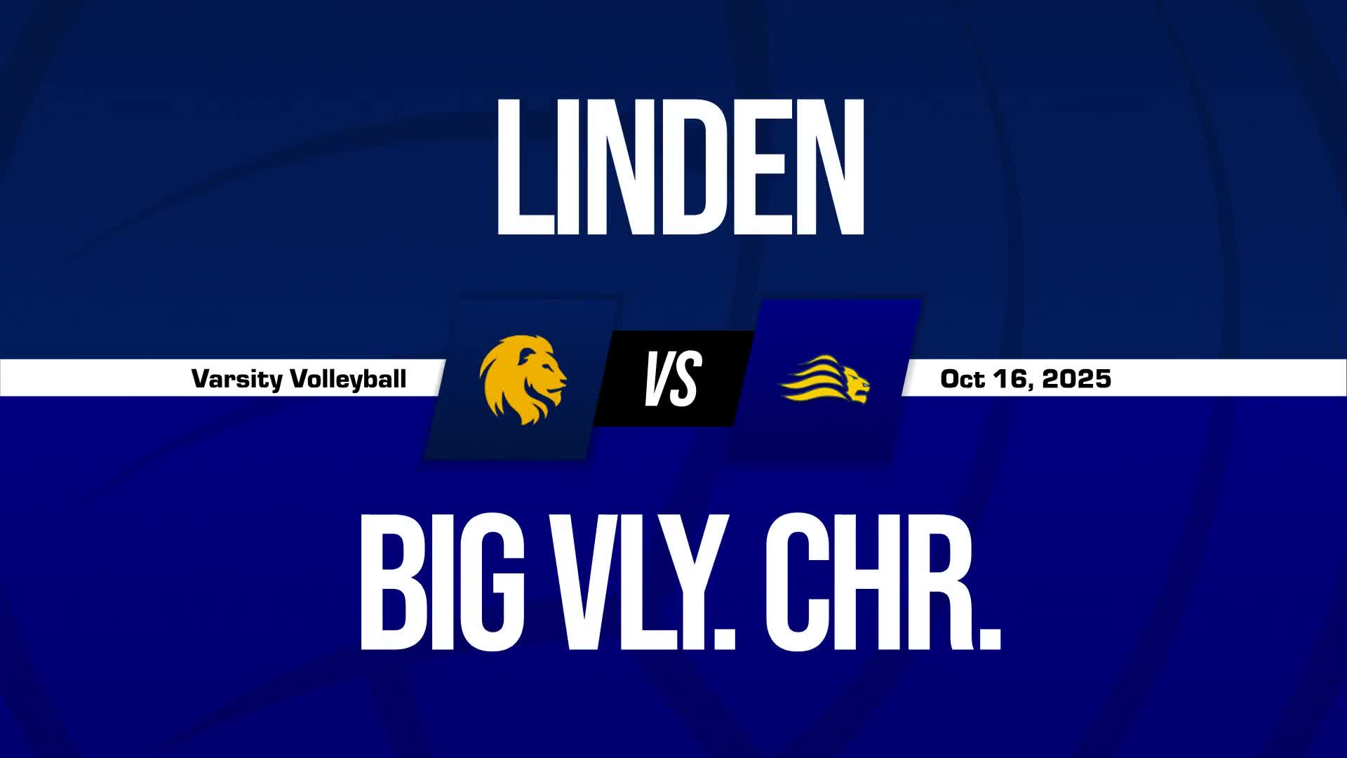 Volleyball Game Preview: Big Valley Christian Lions vs. Calavera