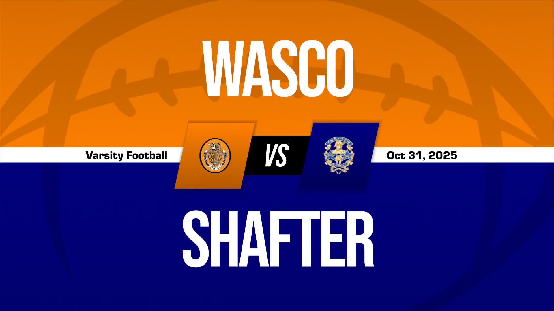 Football Recap: Wasco's Winning Streak Snapped at Four Games + How To Watch