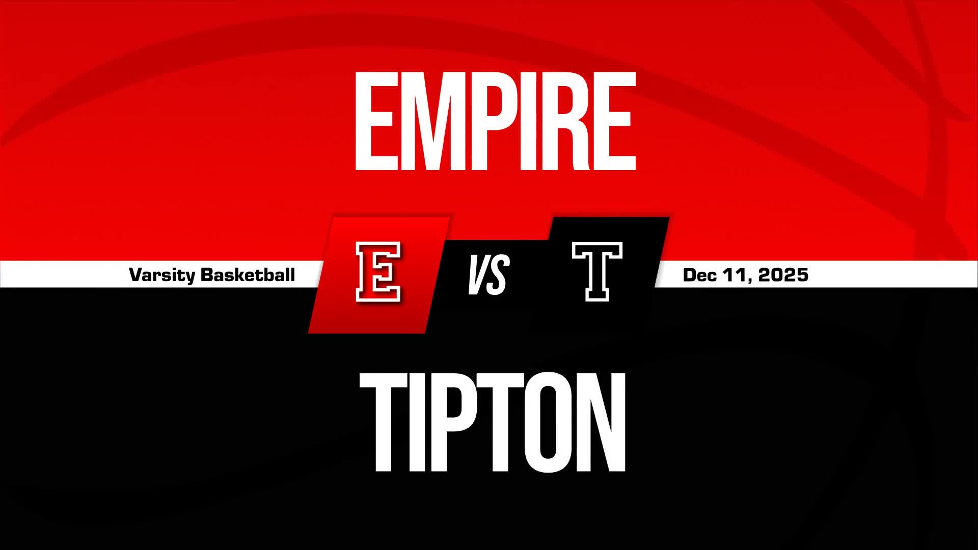 Basketball Recap: Empire Skates Past Tipton with Ease + How To Watch