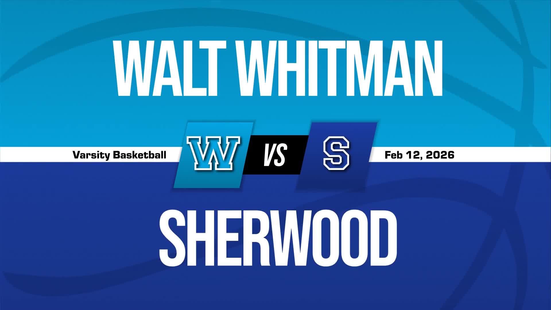 Basketball Recap: Sherwood Takes a Loss + How To Watch