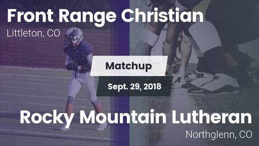 Football Game Recap: Rocky Mountain Lutheran vs. Front Range Christian