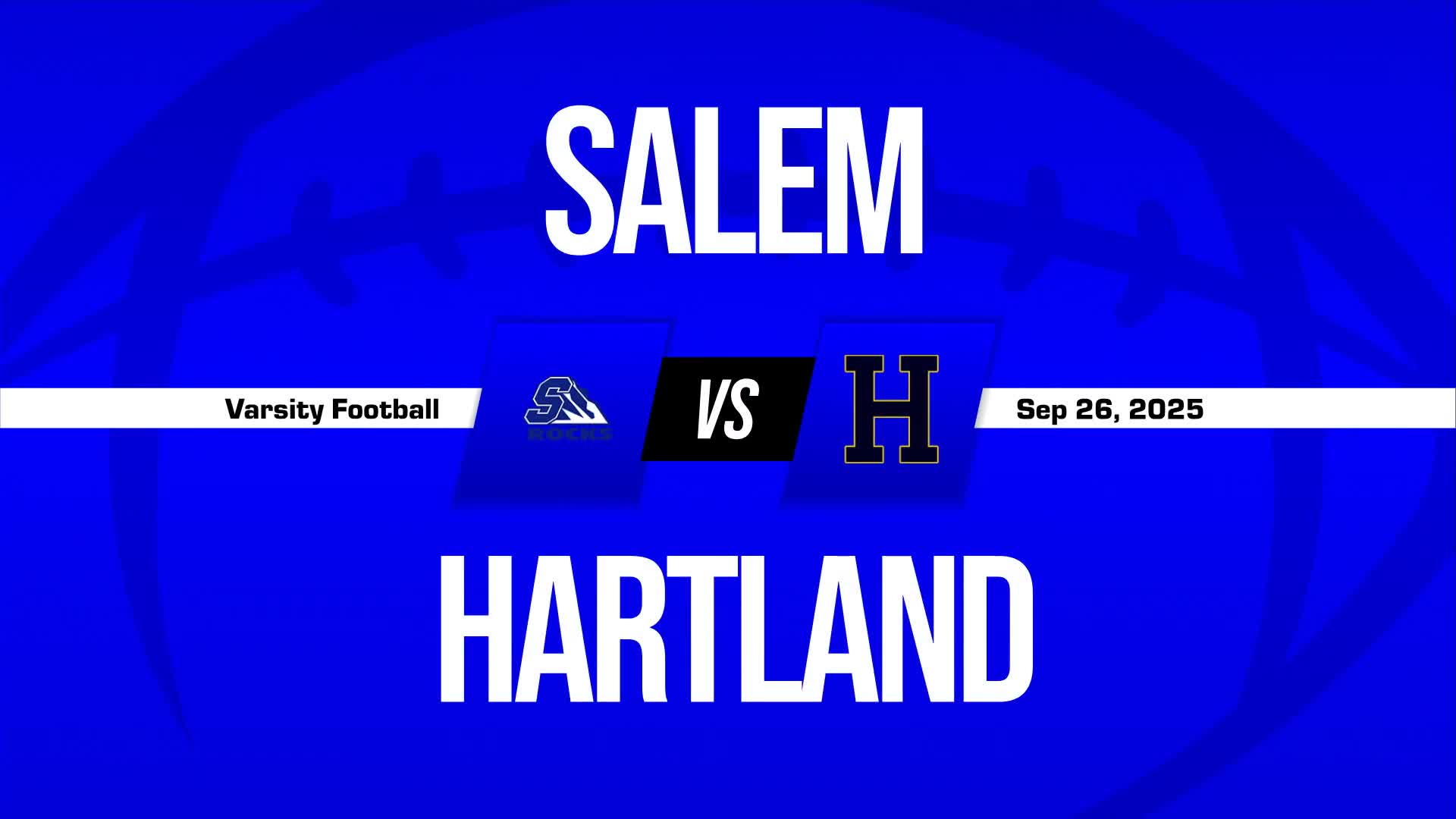 Football Recap: Salem Find Success + How To Watch