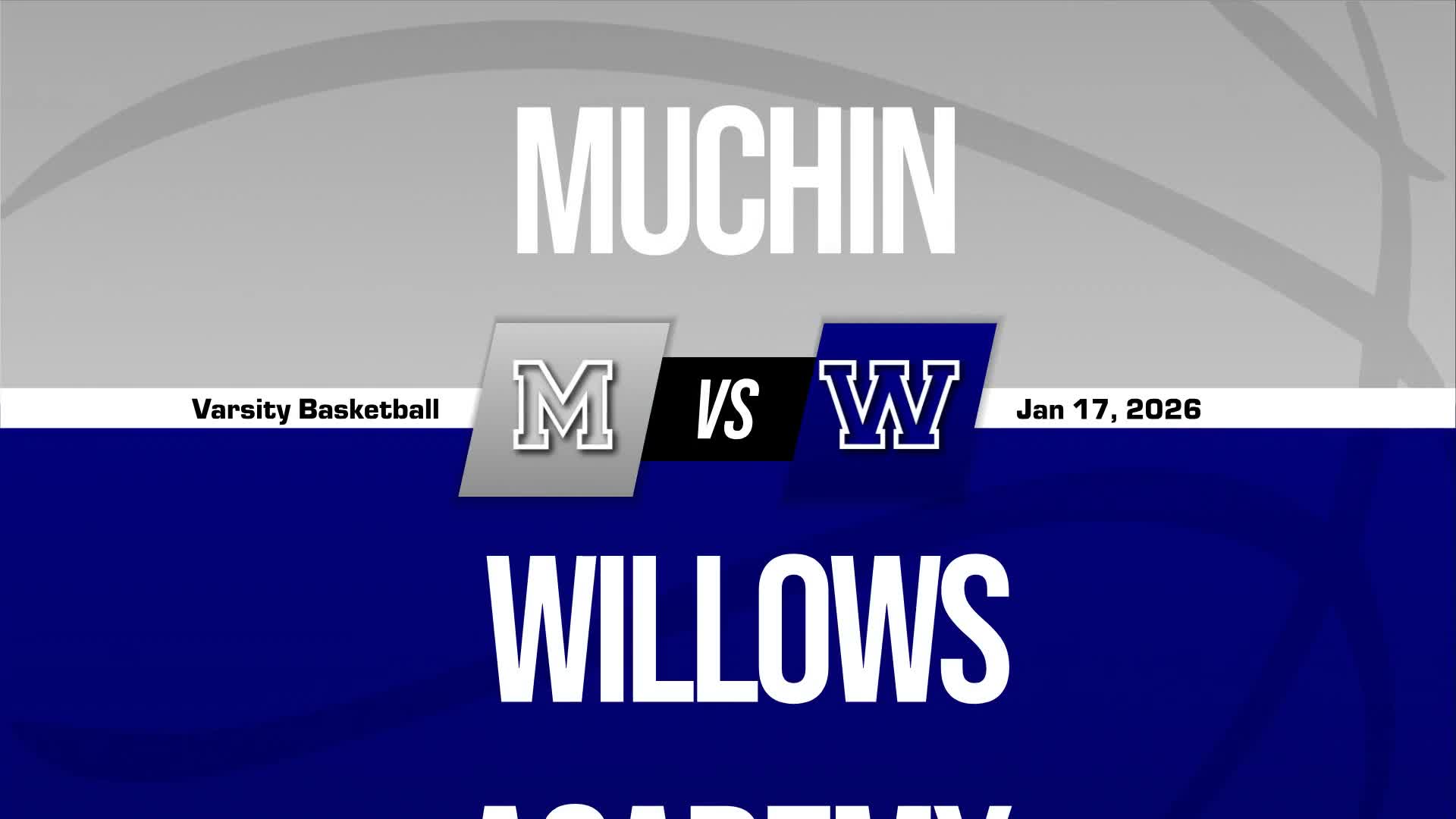 Basketball Recap: Willows Academy's Higher State Rank on Full Display  on Thursday + How To Watch