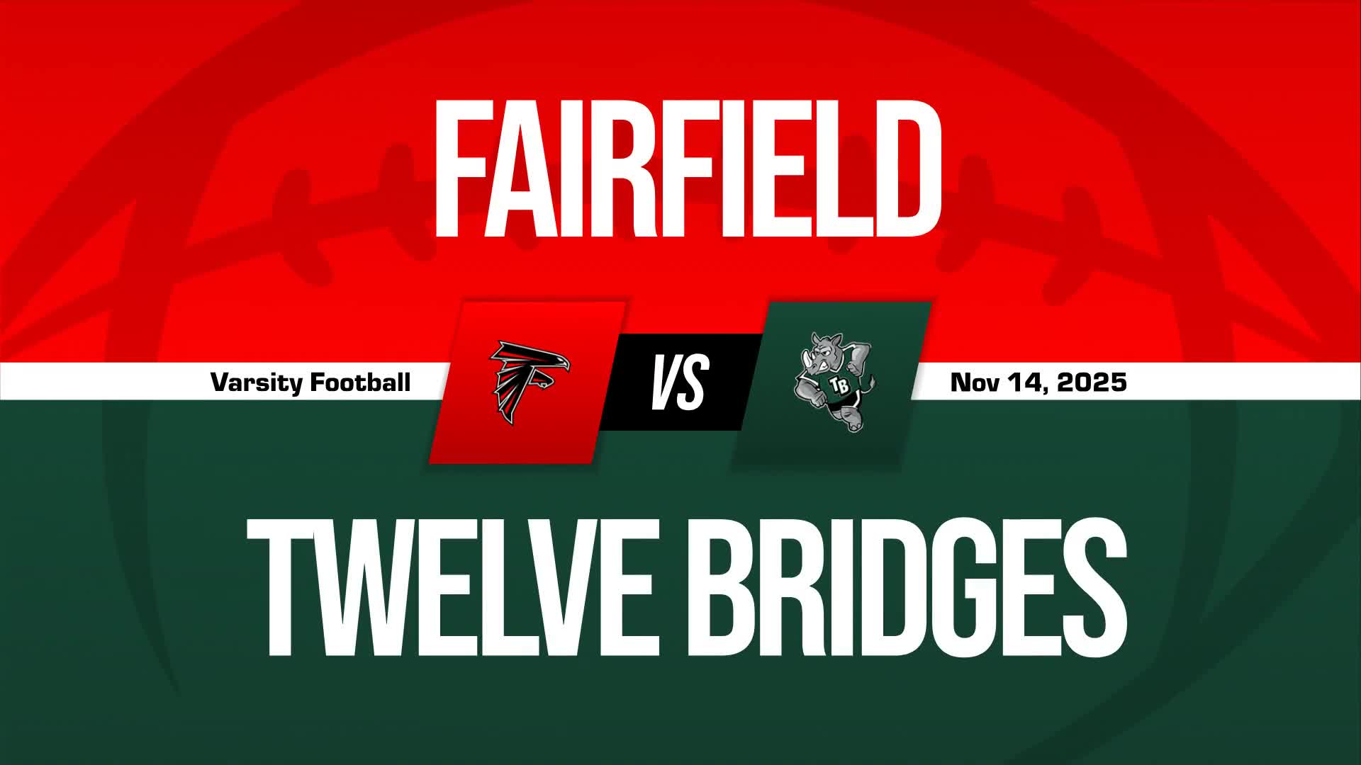 Football Game Preview: Twelve Bridges Raging Rhinos vs. East Union Lancers + How To Watch