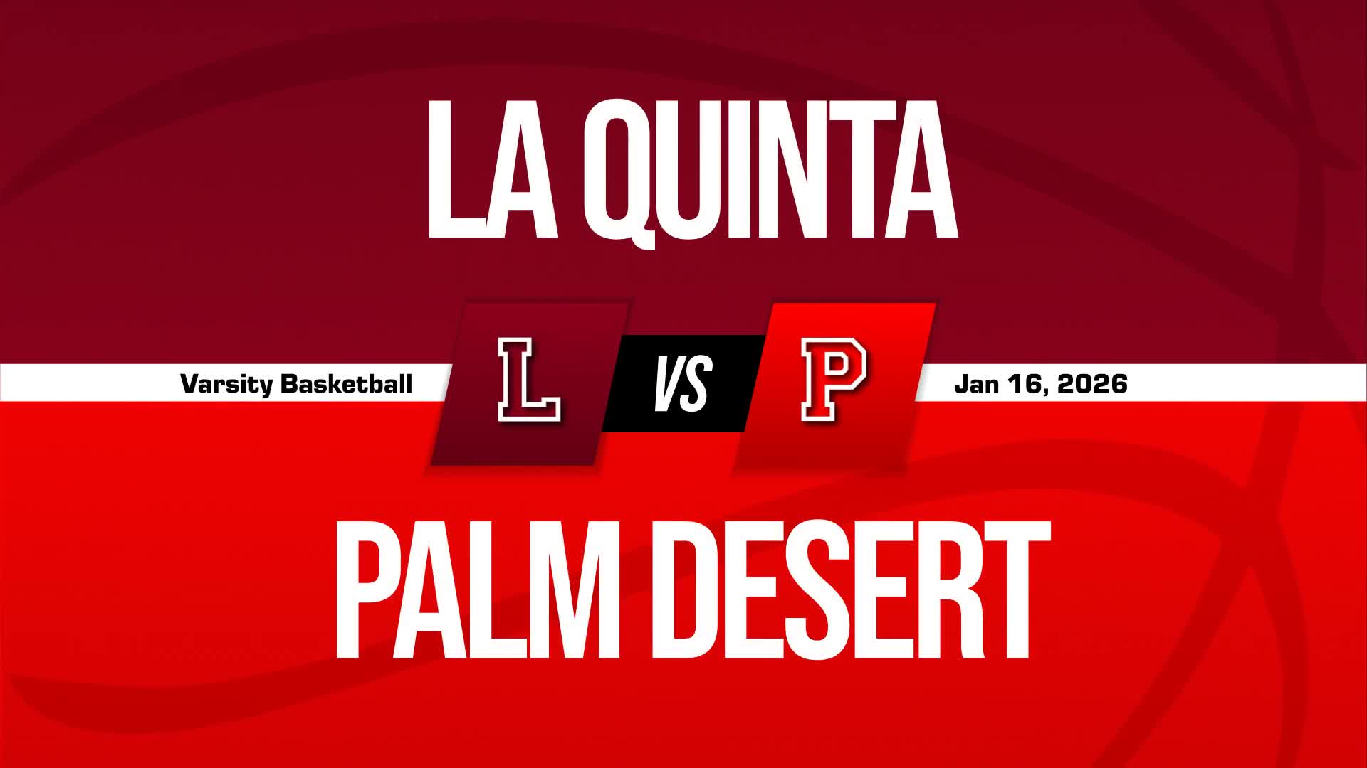 Basketball Game Preview: La Quinta Blackhawks vs. Xavier Prep Saints + How To Watch
