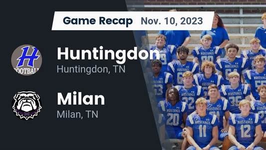 Huntingdon vs. Milan