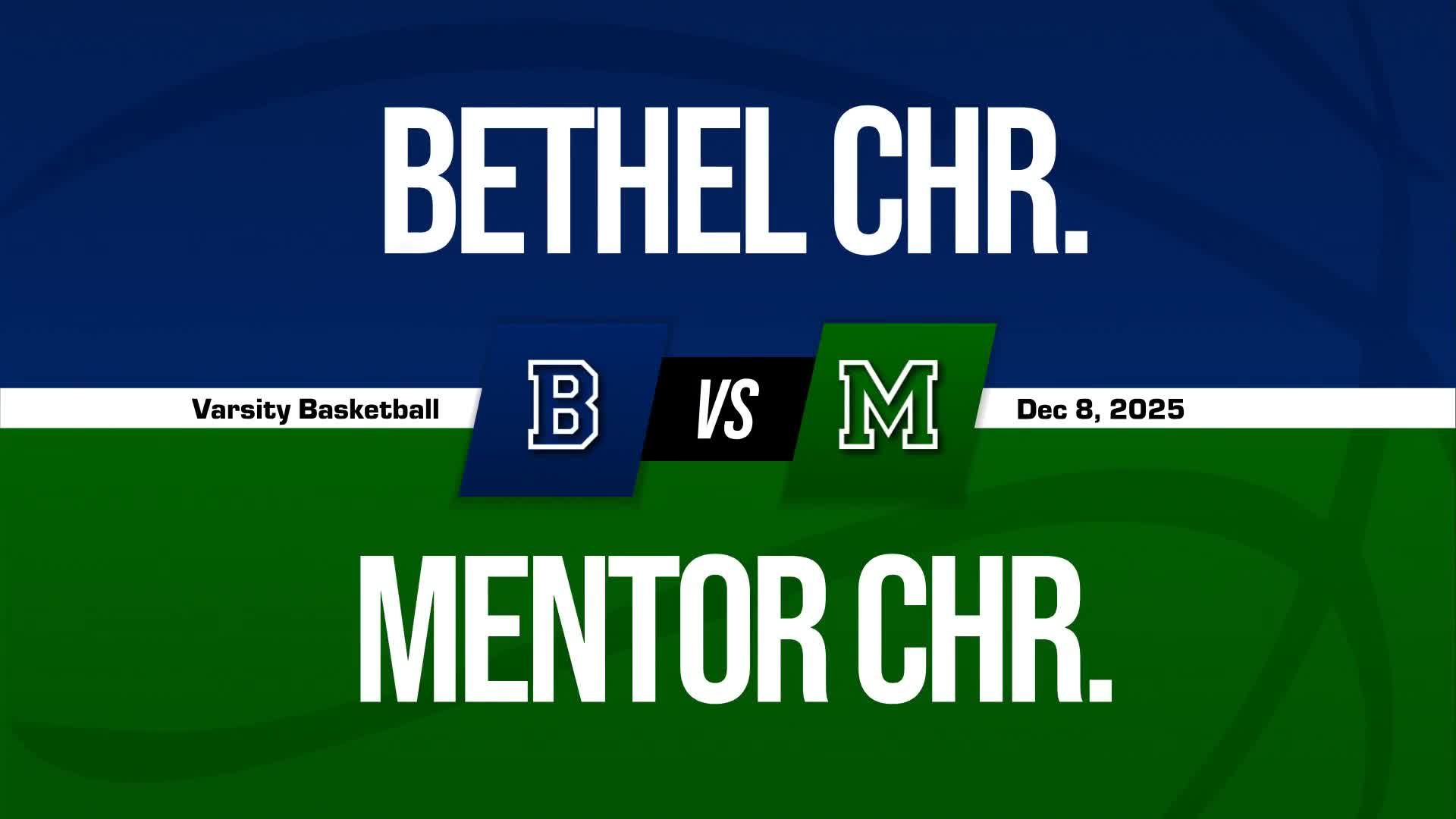 Basketball Recap: Mentor Christian Comes Up Short