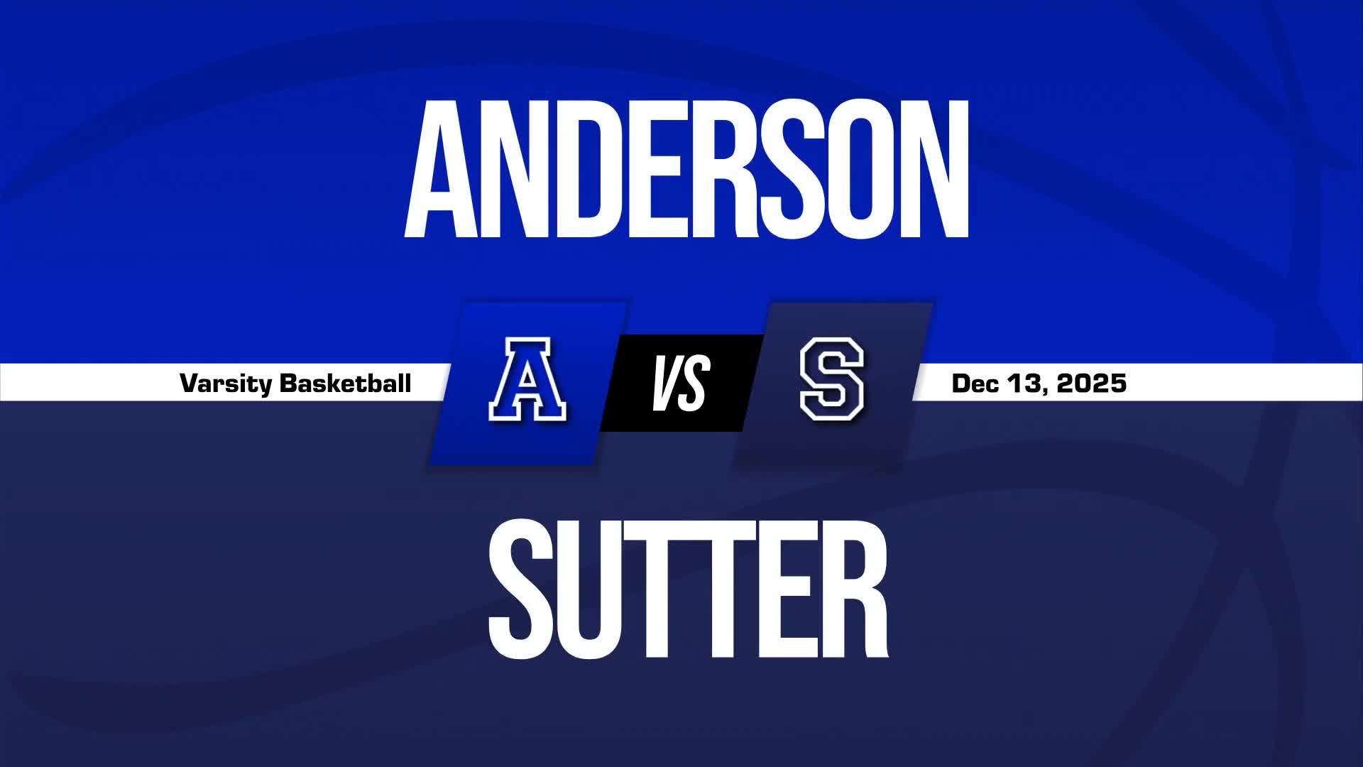 Basketball Game Preview: Sutter Huskies vs. Destiny Christian Ac