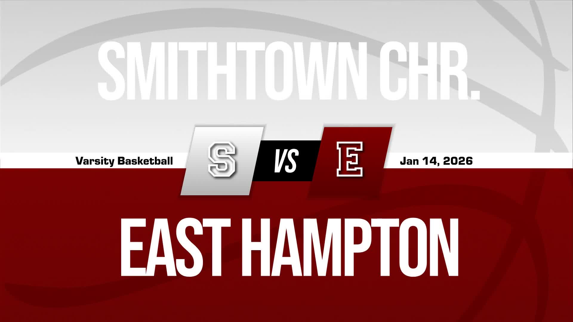 Basketball Recap: Smithtown Christian Sets Scoring Season-High Against East Hampton + How To Watch
