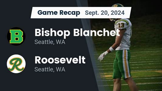 Football Game Preview: Bishop Blanchet Bears vs. Seattle Prep Pa