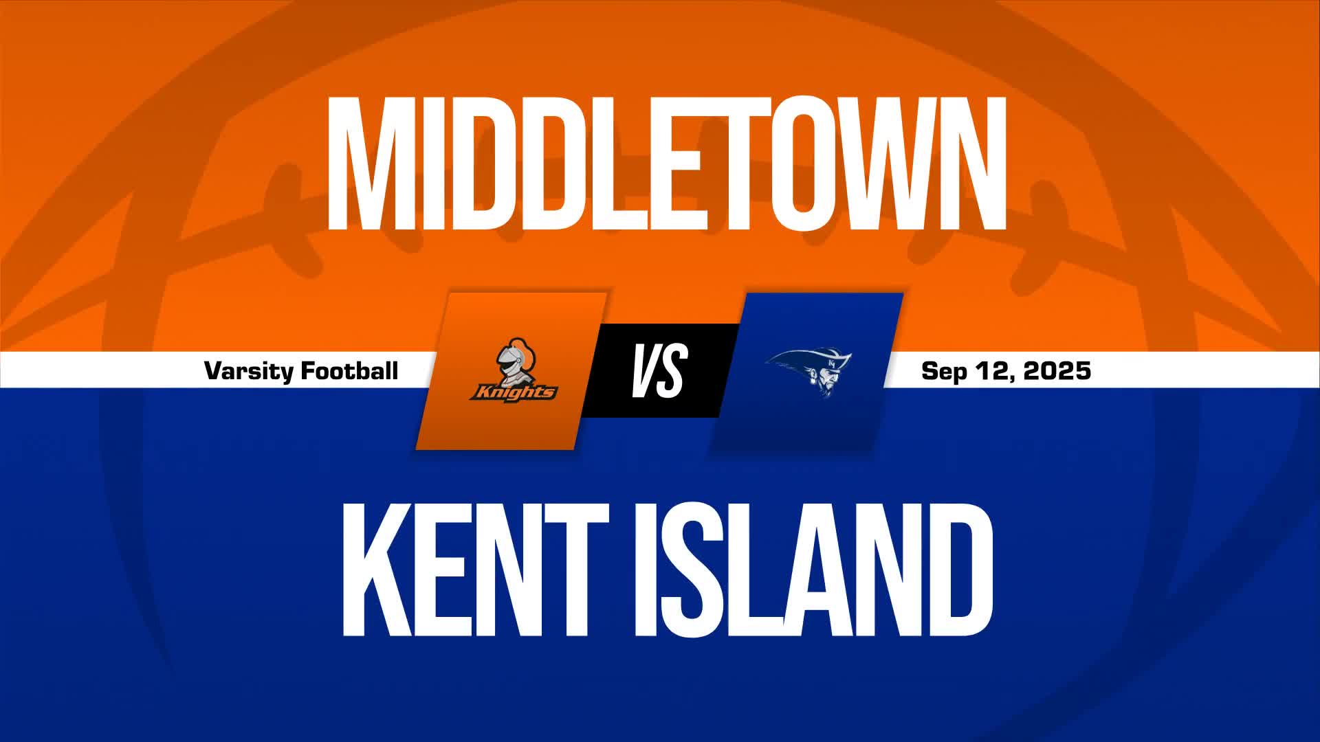 Football Recap: Kent Island Find Success + How To Watch