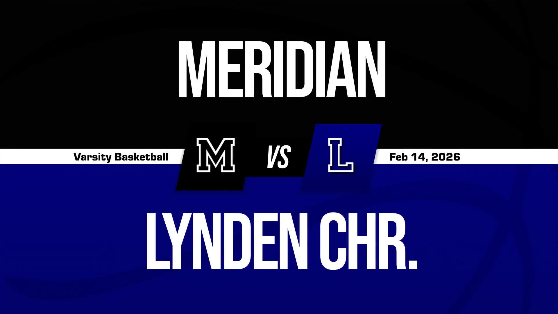 Basketball Recap: Lynden Christian Skates Past Meridian with Ease