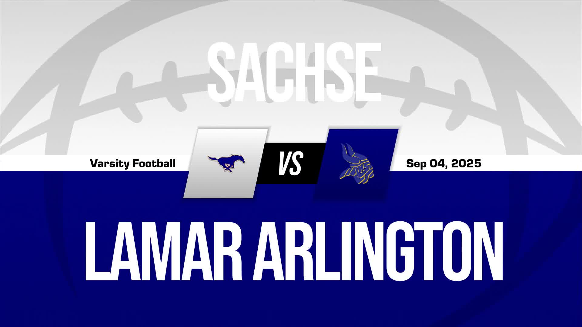 Football Recap: Sachse's  Win  on Friday Extends Winning Streak to Three