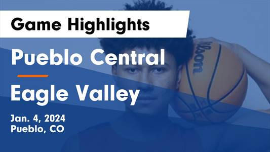 Eagle Valley vs. Pueblo Central