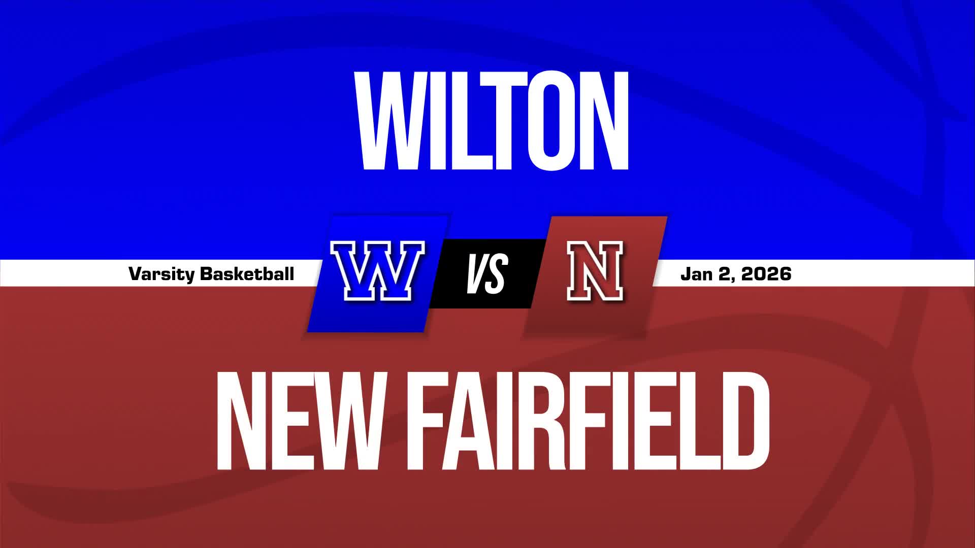 Basketball Recap: Wilton Skates Past New Fairfield with Ease