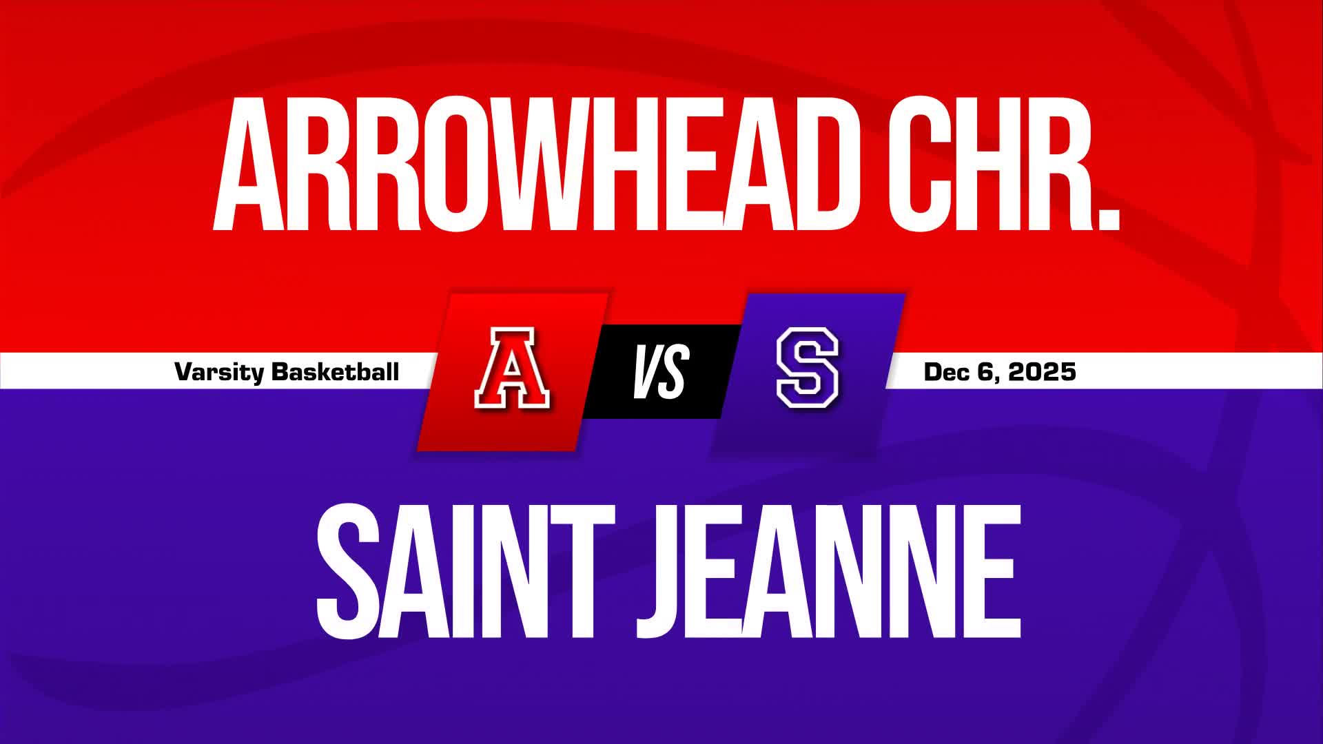 Basketball Recap: Arrowhead Christian Has No Trouble Against Pacifica Christian/Santa Monica