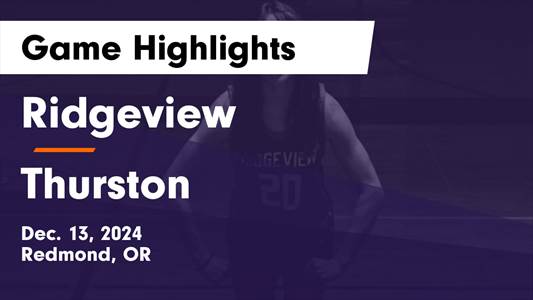Basketball Recap: Thurston Takes a Loss