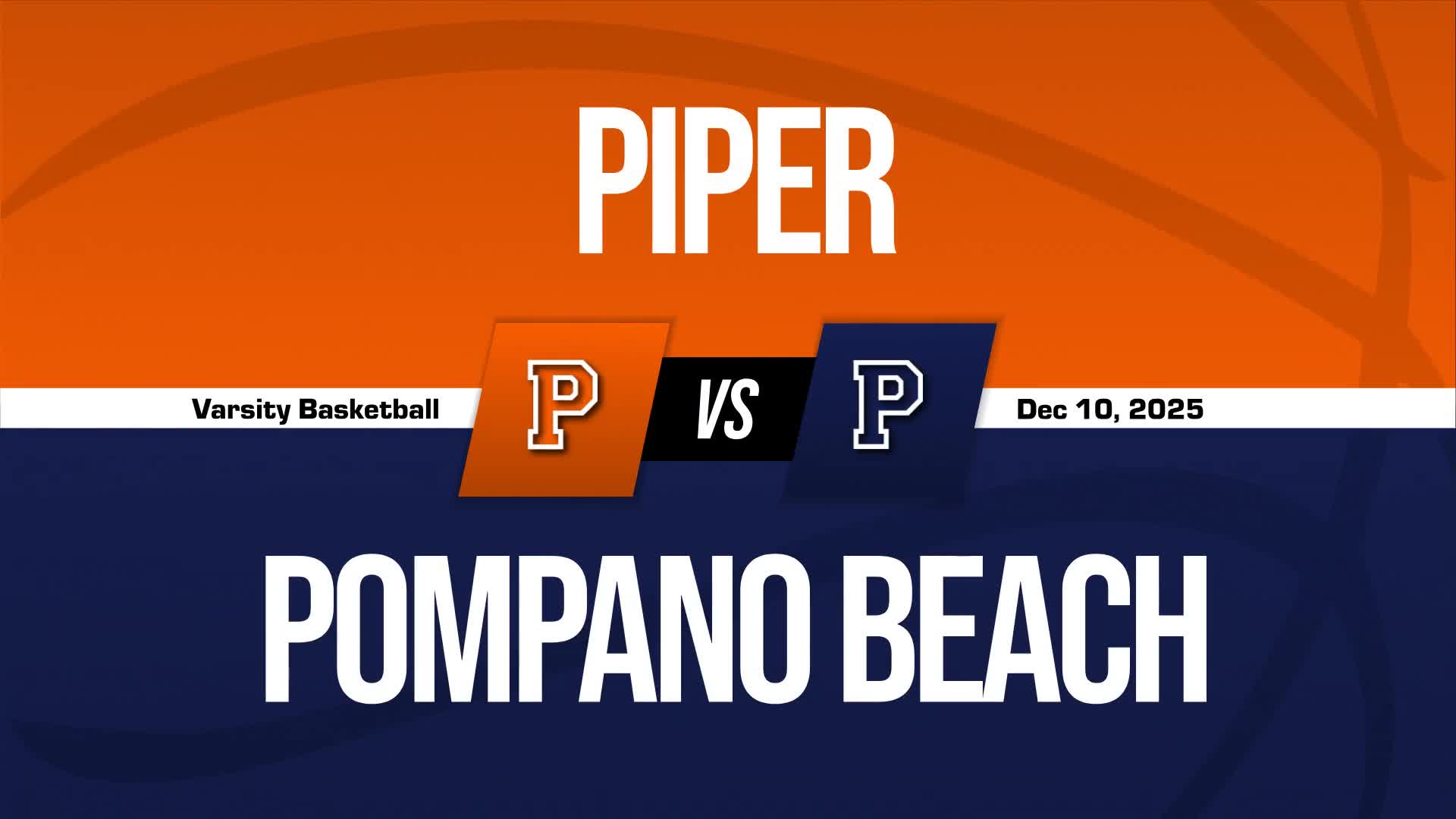 Basketball Recap: Make It Three in a Row for Piper + How To Watch