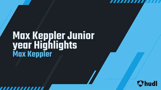 Max Keppler Game Report: @ Westhill