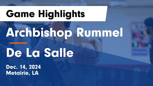 Basketball Recap: Archbishop Rummel Comes Up Short
