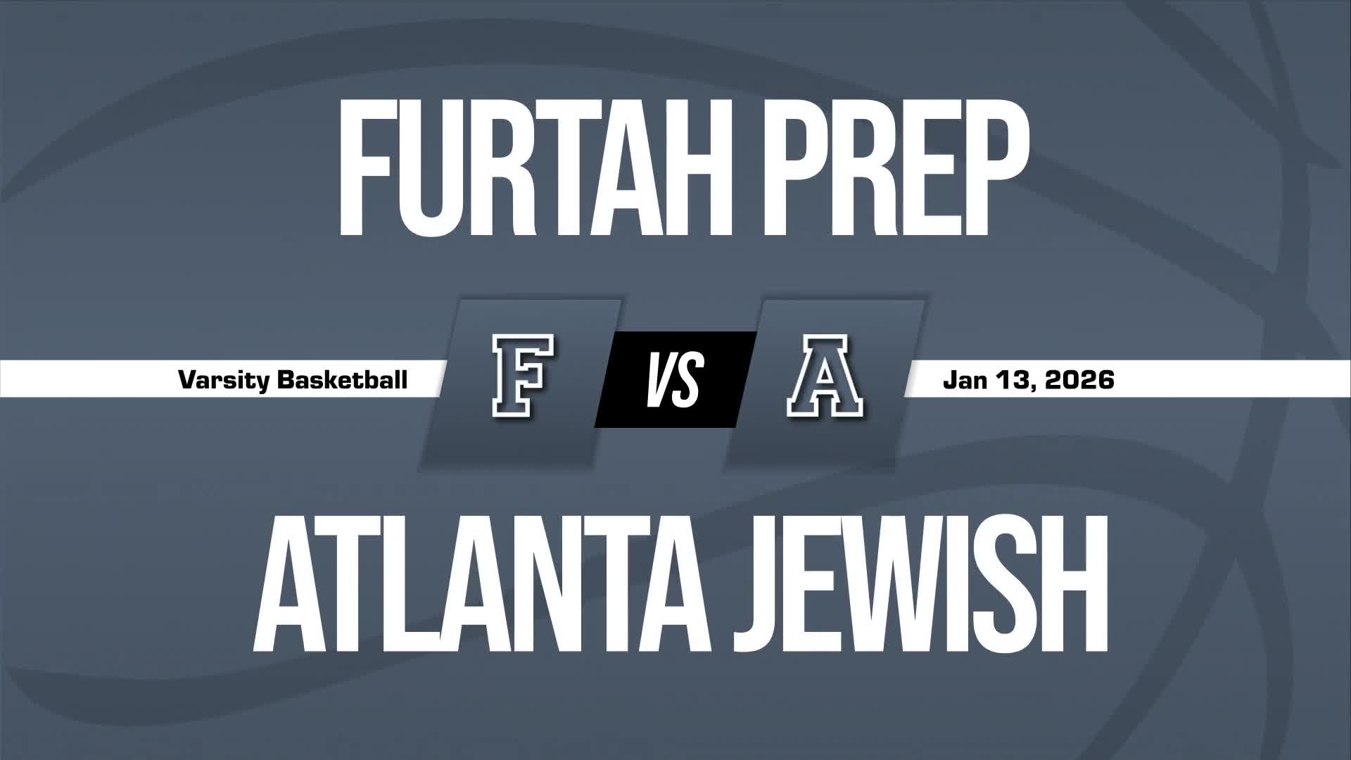 Basketball Recap: Furtah Prep Piles Up the Points Against Atlanta Jewish Academy + How To Watch