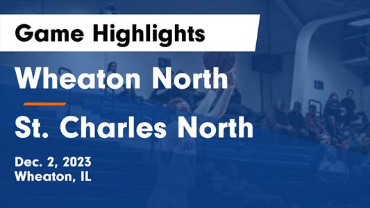 Basketball Game Preview: Wheaton North Falcons vs. St. Charles East ...