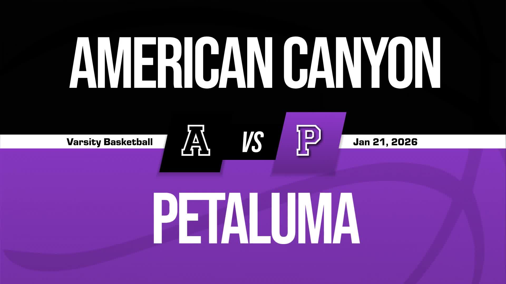 Basketball Recap: Petaluma Finds Home Court Redemption Against Casa Grande + How To Watch