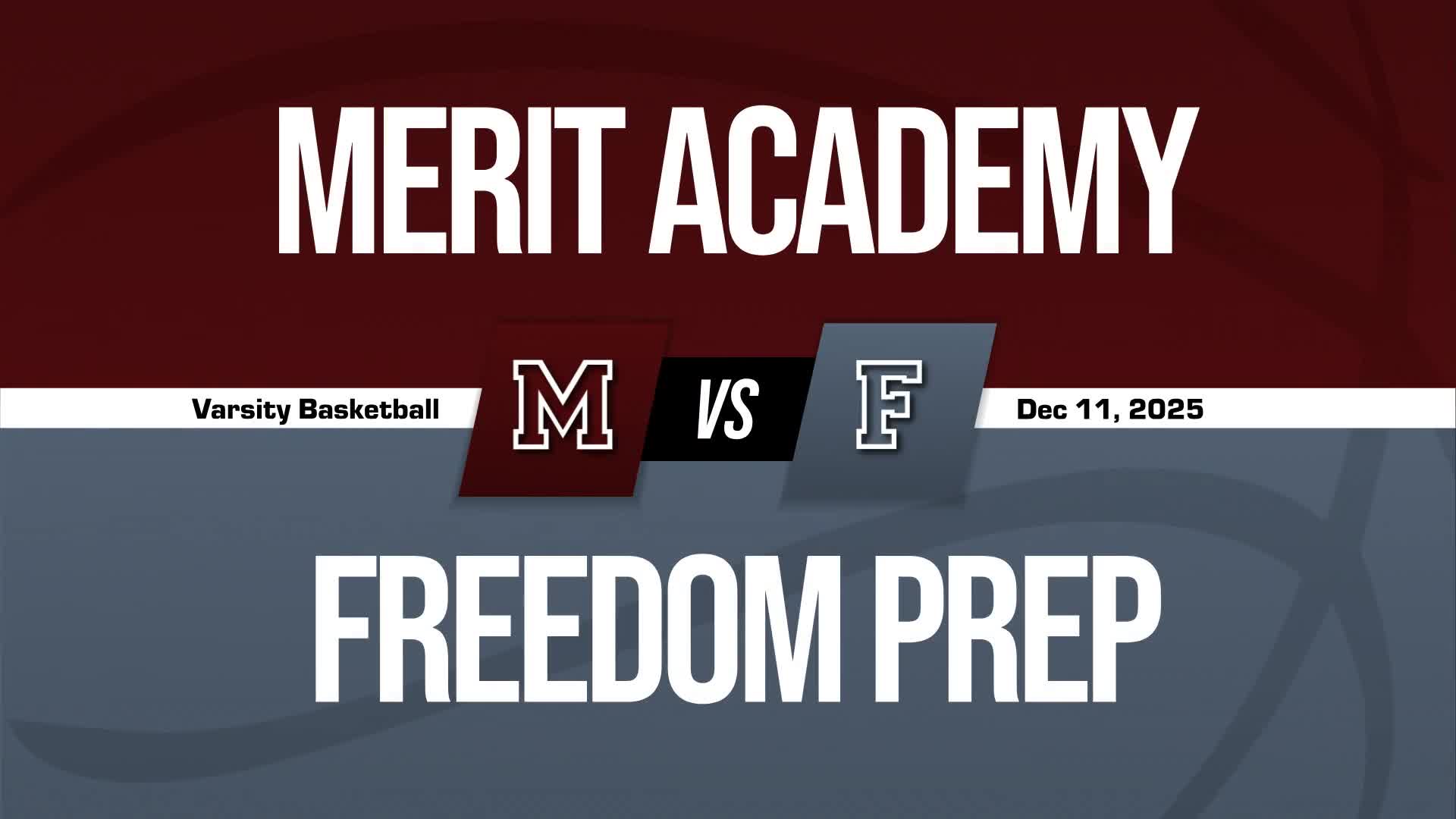 Basketball Recap: Freedom Prep Academy Has No Trouble Against Merit Preparatory Academy + How To Watch