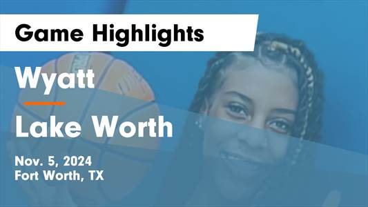 Basketball Recap: Zyniesha Horner's Big Game Can't Quite Lead Wyatt over Lake Worth